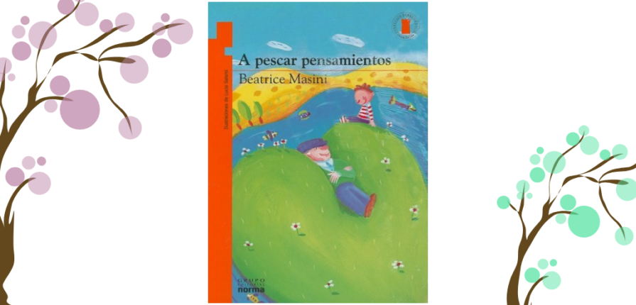 A Pescar Pensamientos Cuento