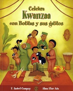 ¡Celebra Kwanza con un cuento de Alma Flor Ada y F. Isabel Campoy! - Resources for your Spanish Classroom