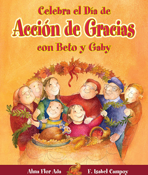 Celebra el Día de Acción de Gracias con Beto y Gaby